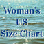 WOMANS US SIZE CHART